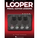 Looper Pedal Guitar Lessons - Book with Video Lessons Included