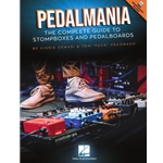 Pedalmania - The Complete Guide to Stompboxes and Pedalboards