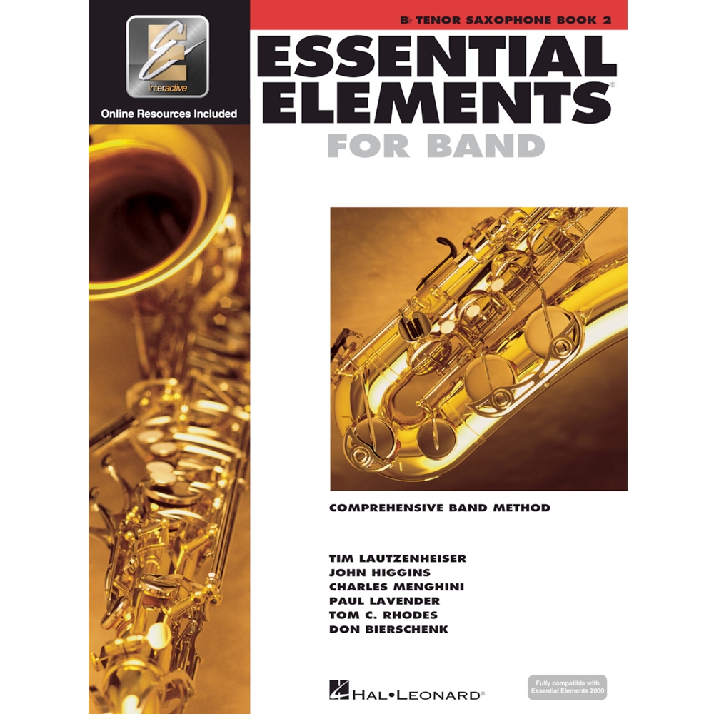 Essential Elements For Band – Book 2 With EEI 
Bb Tenor Saxophone