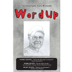 Gary Reynolds Word Up Autobiography